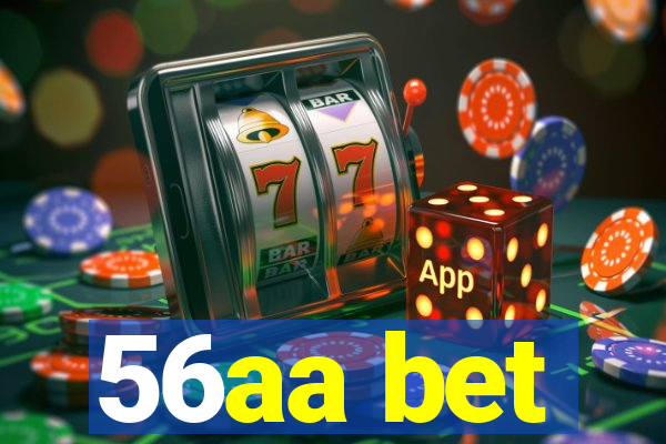 56aa bet